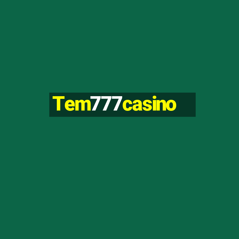 Tem777casino