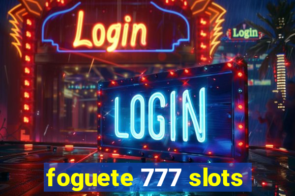 foguete 777 slots