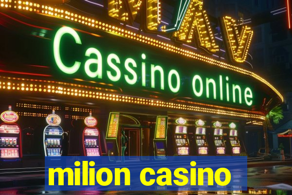 milion casino