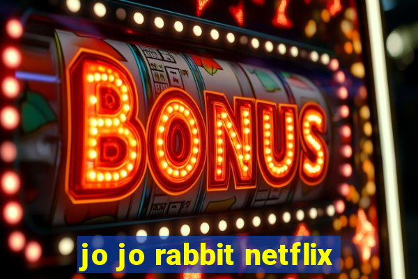 jo jo rabbit netflix