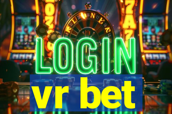 vr bet