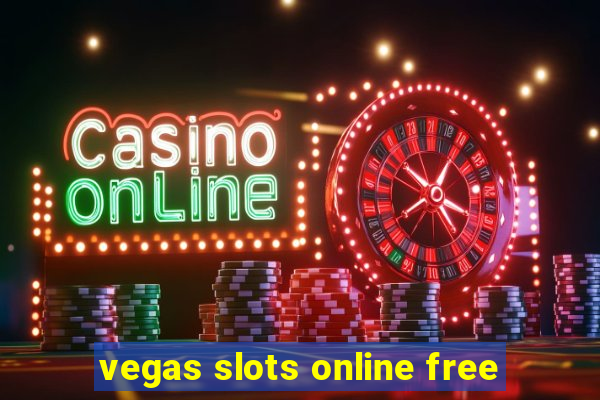 vegas slots online free