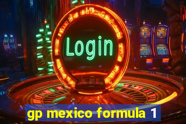 gp mexico formula 1