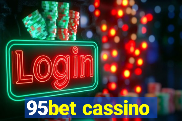 95bet cassino