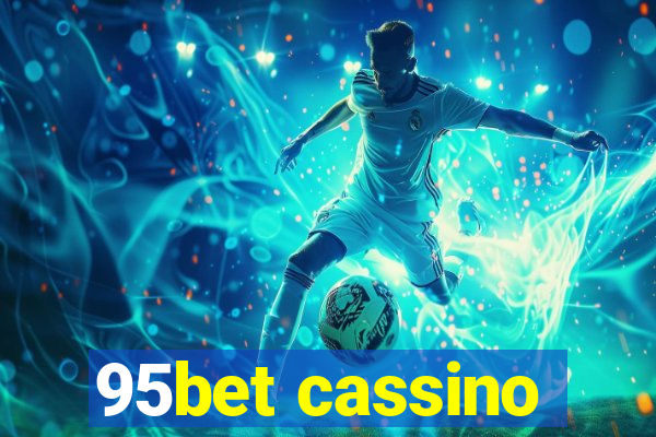 95bet cassino