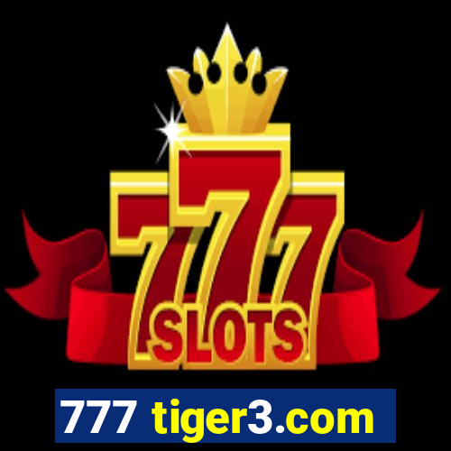 777 tiger3.com