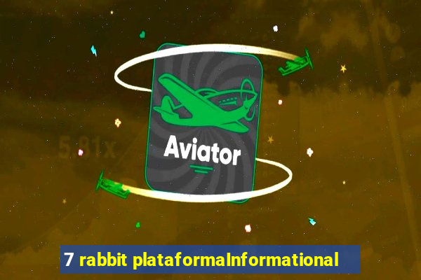 7 rabbit plataformaInformational