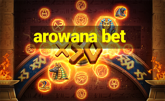 arowana bet