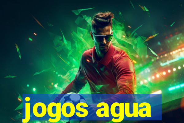 jogos agua