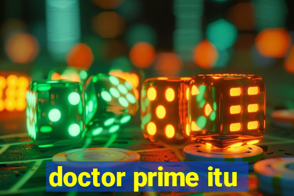 doctor prime itu