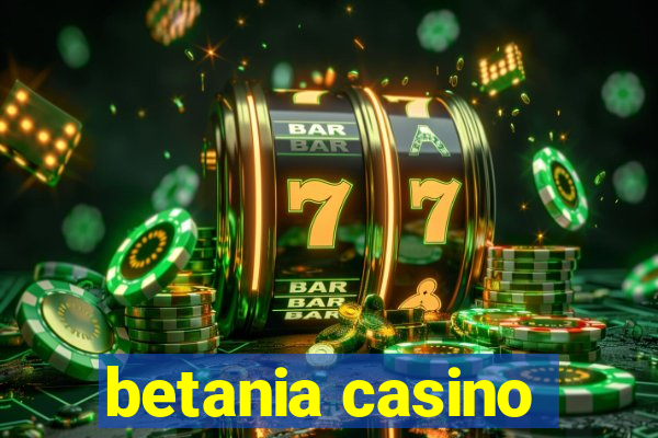 betania casino