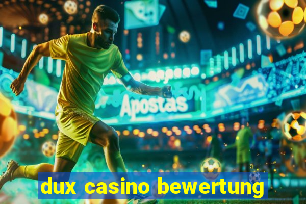 dux casino bewertung