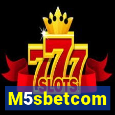 M5sbetcom