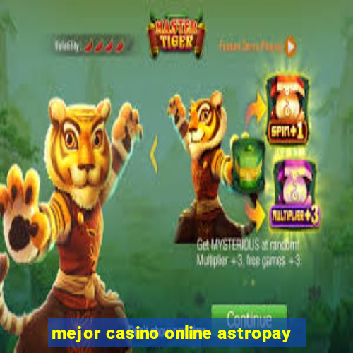 mejor casino online astropay