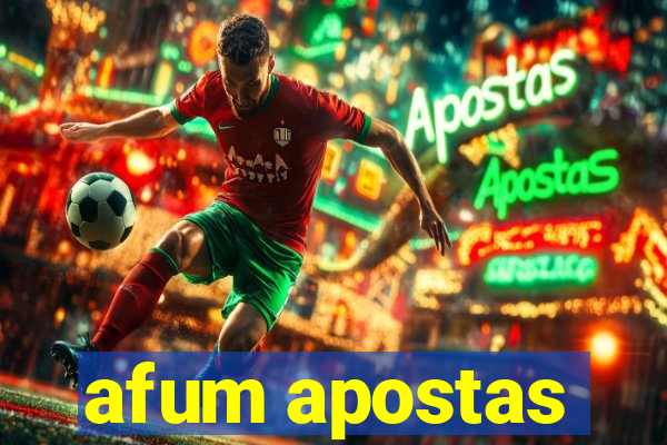 afum apostas