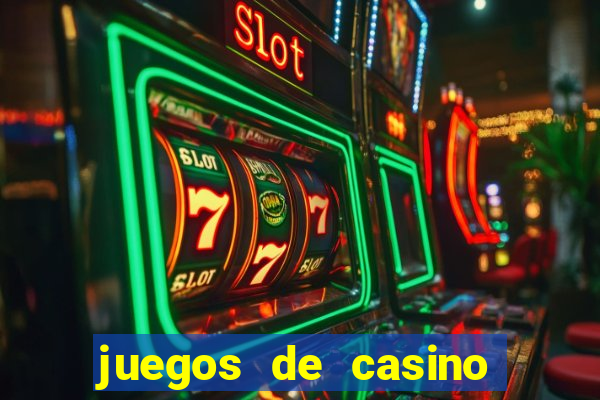 juegos de casino con bonus gratis