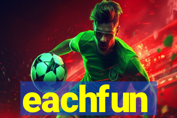 eachfun entertainment limited