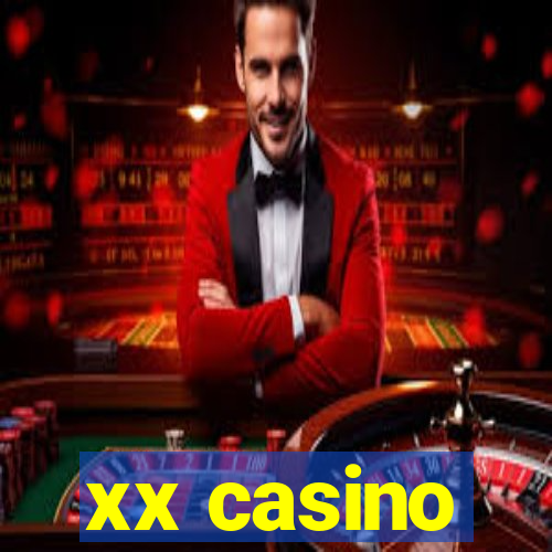 xx casino