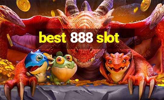 best 888 slot