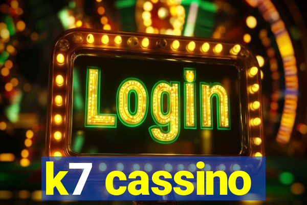 k7 cassino