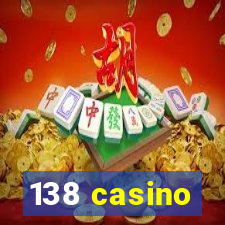 138 casino