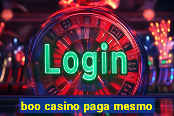 boo casino paga mesmo