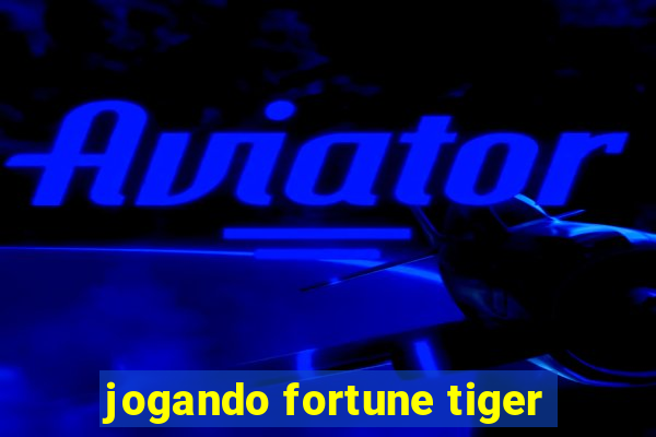 jogando fortune tiger