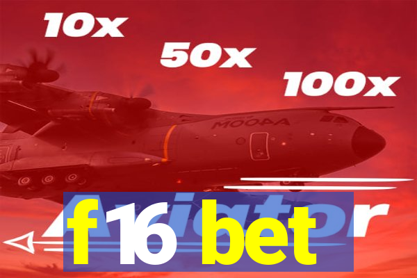 f16 bet