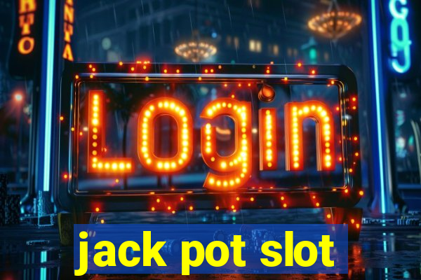 jack pot slot