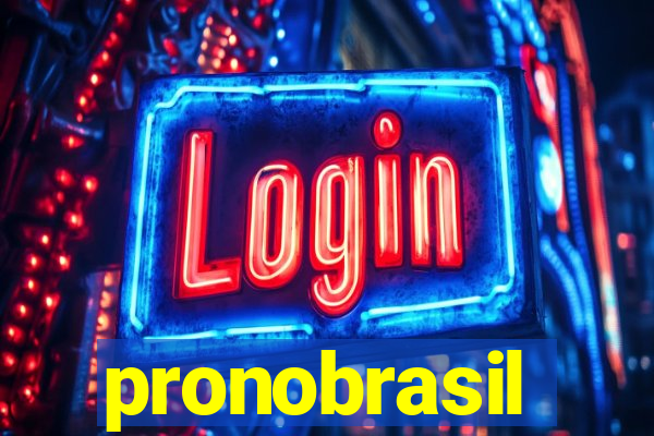 pronobrasil