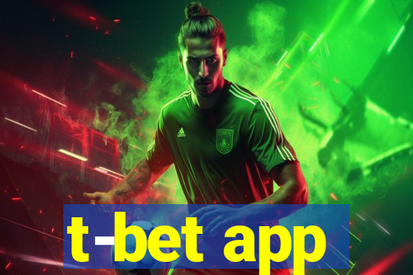 t-bet app