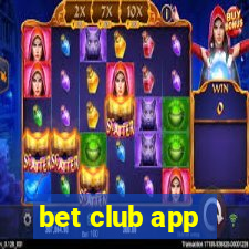 bet club app