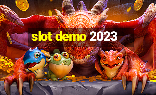 slot demo 2023