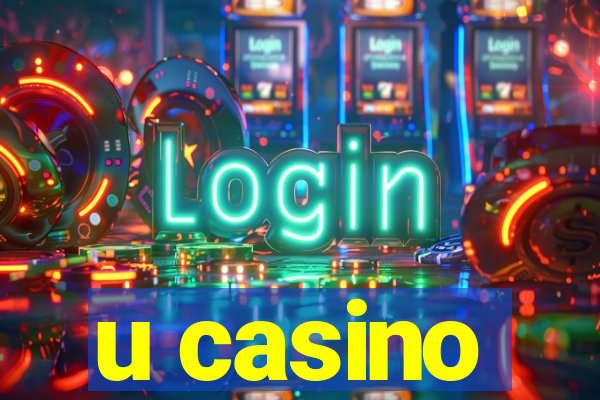 u casino