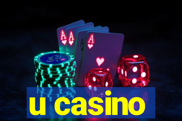 u casino