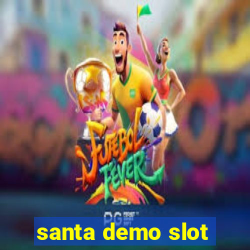 santa demo slot