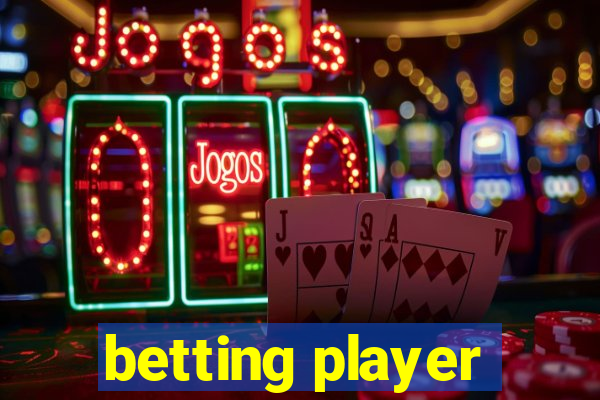 betting player