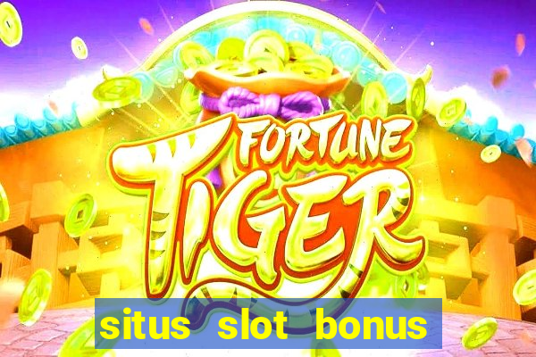 situs slot bonus garansi kekalahan