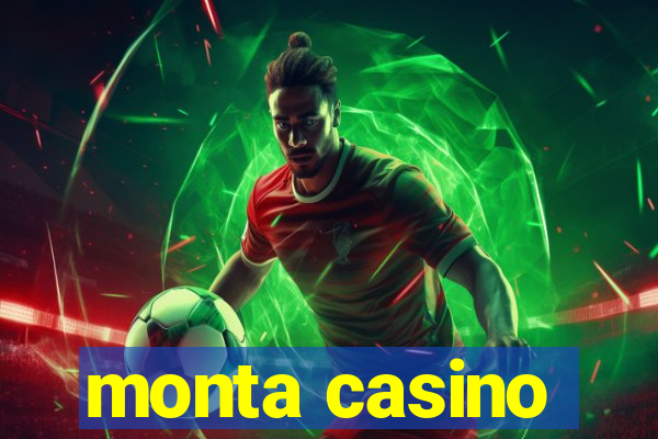 monta casino