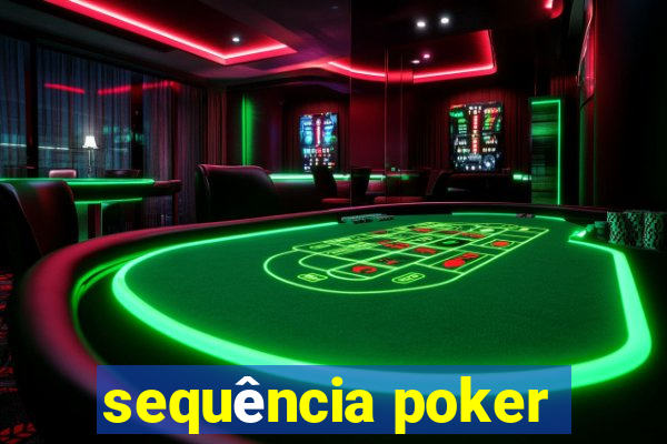 sequência poker