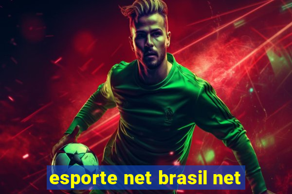 esporte net brasil net