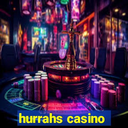 hurrahs casino