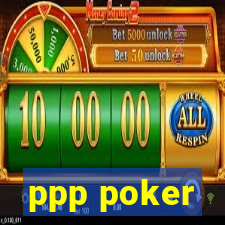 ppp poker