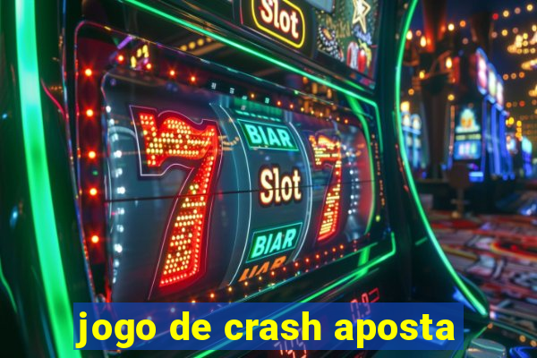 jogo de crash aposta