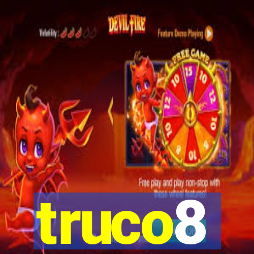 truco8