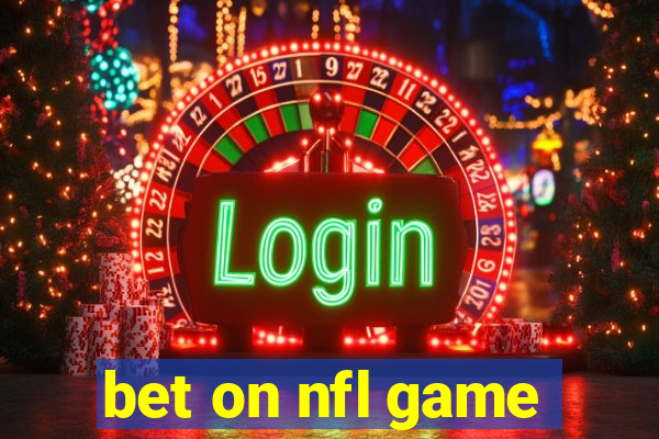 bet on nfl game