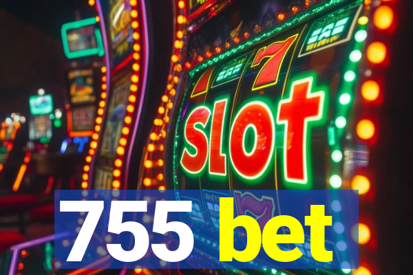 755 bet