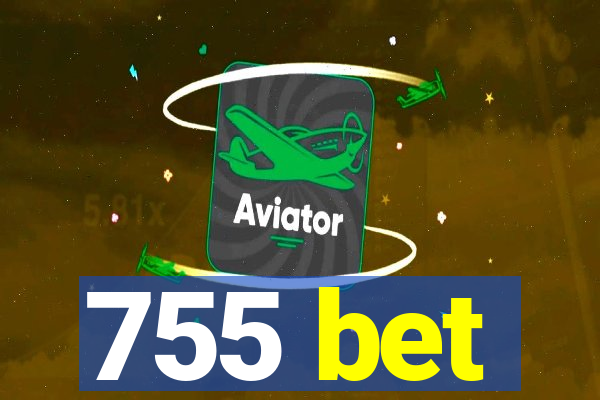 755 bet