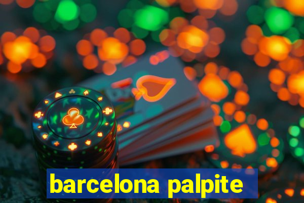 barcelona palpite