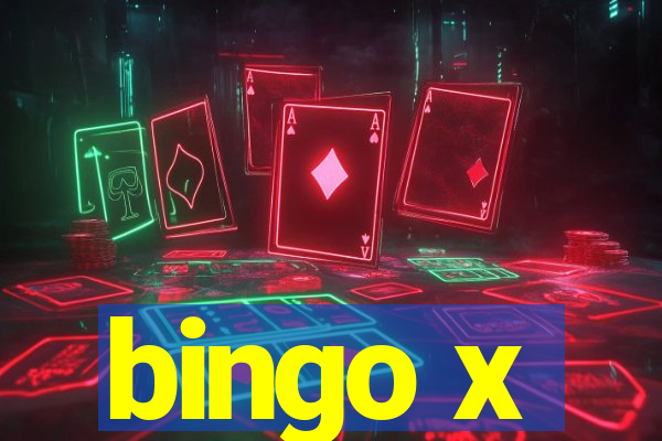 bingo x